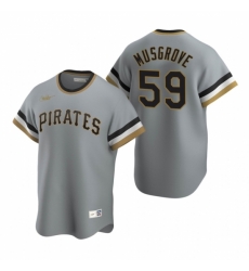 Mens Nike Pittsburgh Pirates 59 Joe Musgrove Gray Cooperstown Collection Road Stitched Baseball Jersey